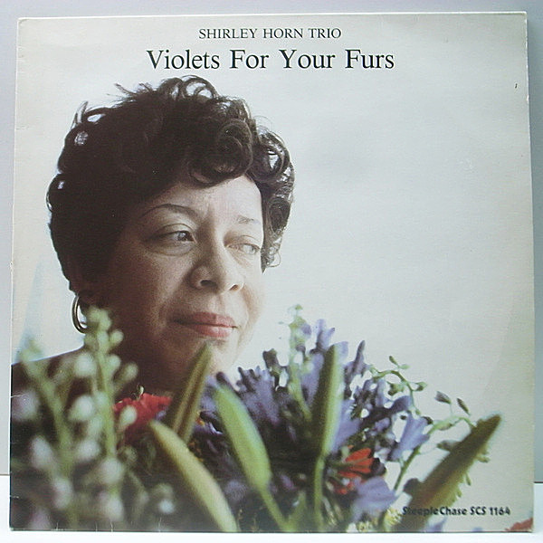 レコードメイン画像：【しっとり沁みるインティメイトな弾き語り】Lp オリジナル SHIRLEY HORN Violets For Your Furs ('82 SteepleChase) ジャズ・ヴォーカル