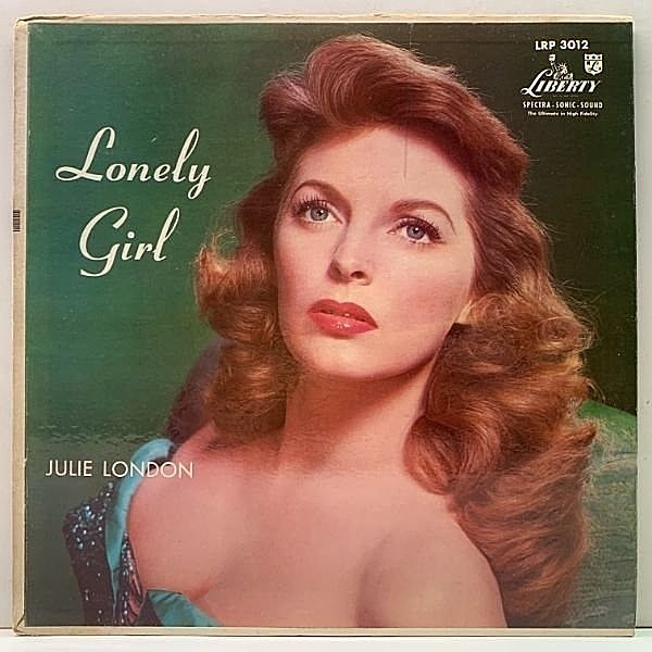 レコードメイン画像：USオリジナル MONO 初版リング付きターコイズ JULIE LONDON Lonely Girl ('56 Liberty) AL VIOLAとの最高のデュオ