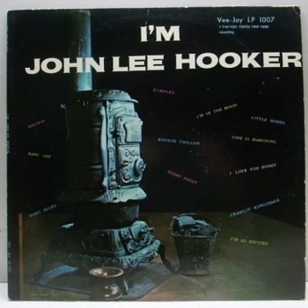 レコードメイン画像：MONOモノラル I'M JOHN LEE HOOKER / US初期 両溝 虹ラベル