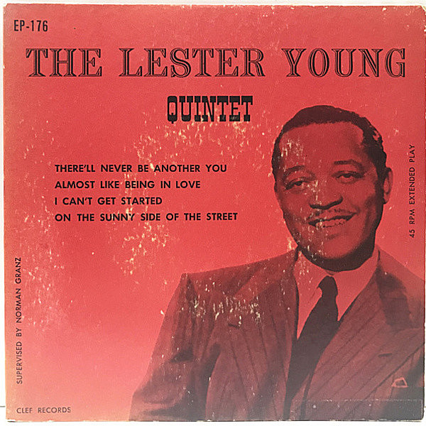 レコードメイン画像：レア!! 4曲入り Ep 原盤 USオリジナル LESTER YOUNG Quintet (Clef EP 176) 45回転 ジャケ付きの非常に珍しい7インチ w./Oscar Peterson