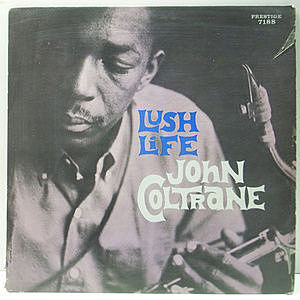 レコード画像：JOHN COLTRANE / Lush Life