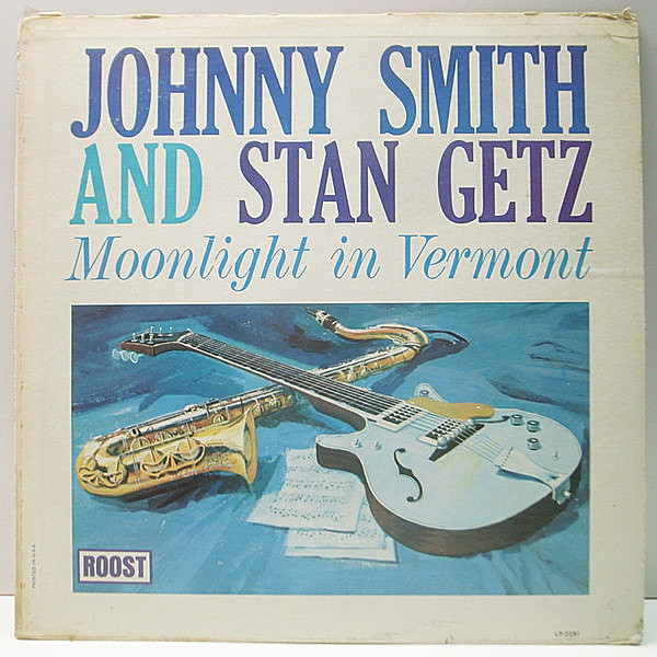レコードメイン画像：美盤!! MONO 米 US初期プレス JOHNNY SMITH Moonlight In Vermont (Royal Roost) w./STAN GETZ, ZOOT SIMS, PAUL QUINICHETTE
