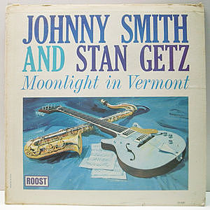 レコード画像：JOHNNY SMITH / STAN GETZ / Moonlight In Vermont