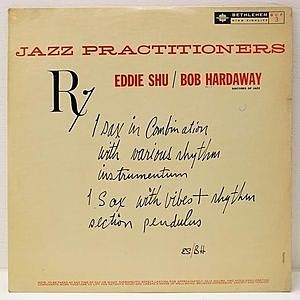 レコード画像：EDDIE SHU / BOB HARDAWAY / Jazz Practitioners