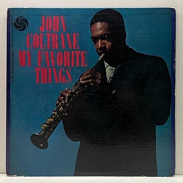 レコードメイン画像：USオリジナル【MONO 1st 白ファン】JOHN COLTRANE My Favorite Things (Atlantic 1361) ジョン・コルトレーン w/ McCOY TYNER, ELVIN JONES