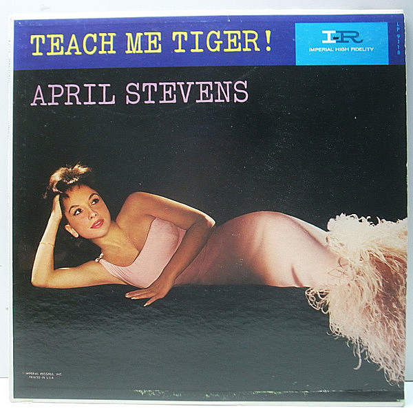 レコードメイン画像：【セクシーなウィスパー・ヴォイス】USオリジナル MONO 深溝 APRIL STEVENS Teach Me Tiger ('60 Imperial) エイプリル・スティーブンス