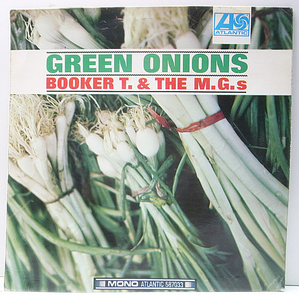 レコードメイン画像：MONO 英 UKプレス BOOKER T. & THE M.G.'s Green Onions (Atlantic 587033) 1st デビュー盤 コーティング仕様 モノラル Lp