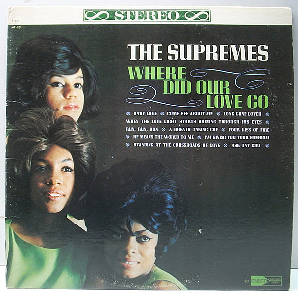 レコードメイン画像：美再生!良品! USオリジナル THE SUPREMES Where Did Our Love Go ('64 Motown) 愛はどこへ行ったの 大名盤 Lp モータウン・クラシック満載