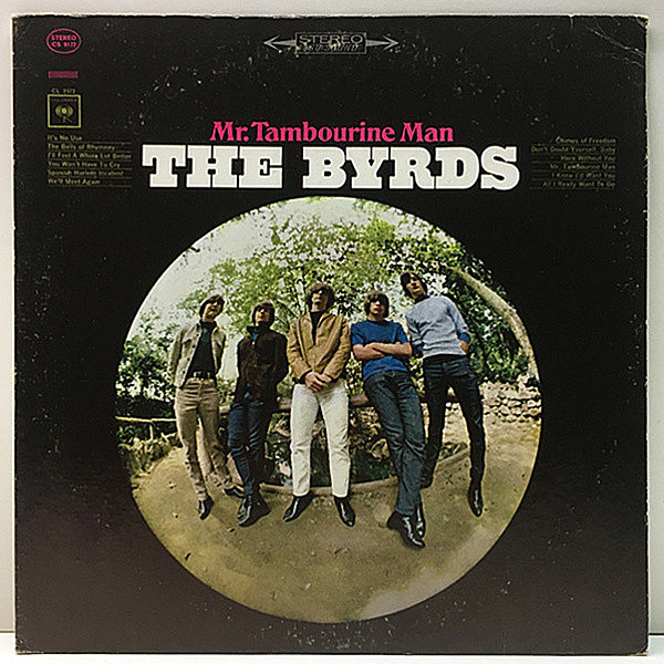 レコードメイン画像：良好!! USプレス THE BYRDS Mr. Tambourine Man (Columbia CS 9172) 全米全英ともに1位 バーズ／ミスター・タンブリン・マン Bob Dylan作