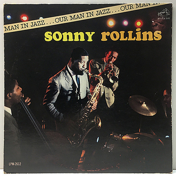 レコードメイン画像：極美盤!! MONO 初版ニッパー 深溝 USオリジナル SONNY ROLLINS Our Man In Jazz (RCA LPM-2612) Don Cherry, Bob Cranshaw, Billy Higgins