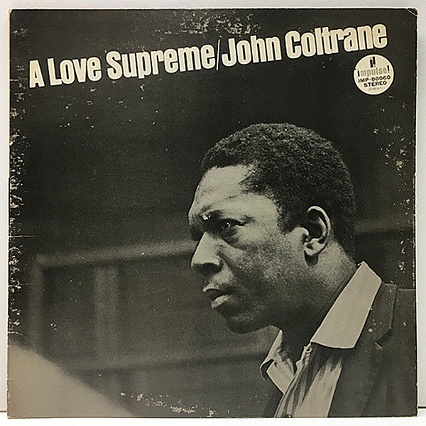 レコードメイン画像：美盤!! ゲートフォールド仕様 JOHN COLTRANE A Love Supreme (Impulse) JPNプレス 解説付き ジョン・コルトレーン 至上の愛 Lp 不朽の名作