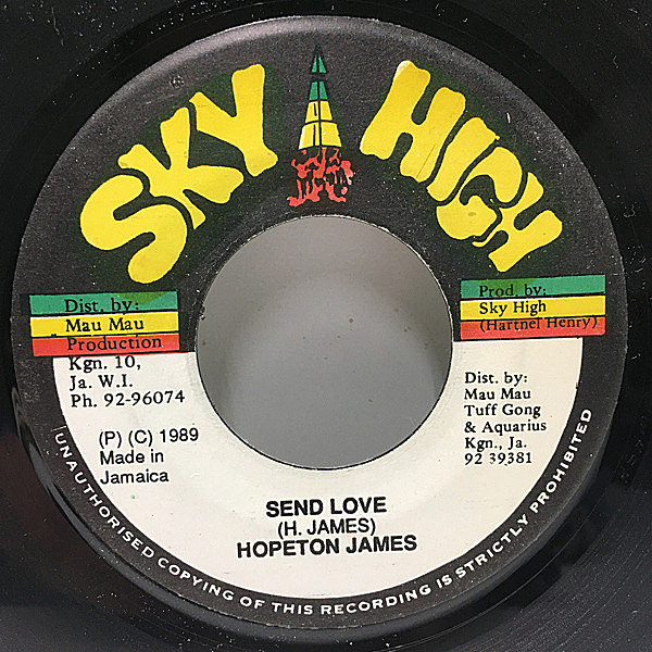 レコードメイン画像：稀少 '89年アナログ JAMAICA オリジナル 7'' HOPETON JAMES Send Love (Sky High) ソウルフルな歌声がナイス！ホープトン・ジェームス 45's