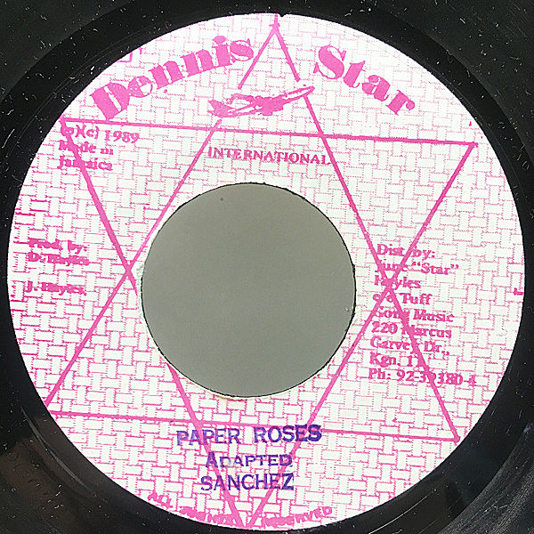 レコードメイン画像：【Shank I Sheck Riddim】7'' JAMAICA オリジナル SANCHEZ Paper Roses ('89 Dennis Star) ラブソングの伝道師 サンチェス 45's シングル