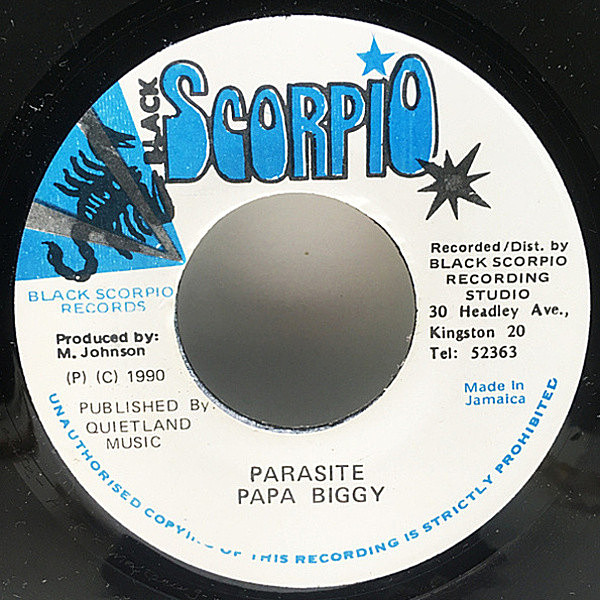 レコードメイン画像：JAMAICA オリジナル 7インチ PAPA BIGGY Parasite (Black Scorpio) '90年 シングル 45's パパ・ビギー Deejay & Version