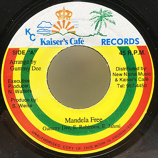 レコードメイン画像：【オブスキュア／黒人主義アンセム】JAオリジナル Mandela Free 3人連名 GUMMY DEE / ED ROBINSON / E JAHMI (Kaisers Cafe) KOLOKO RIDDIM