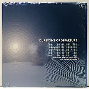 レコード画像：HIM / Our Point Of Departure