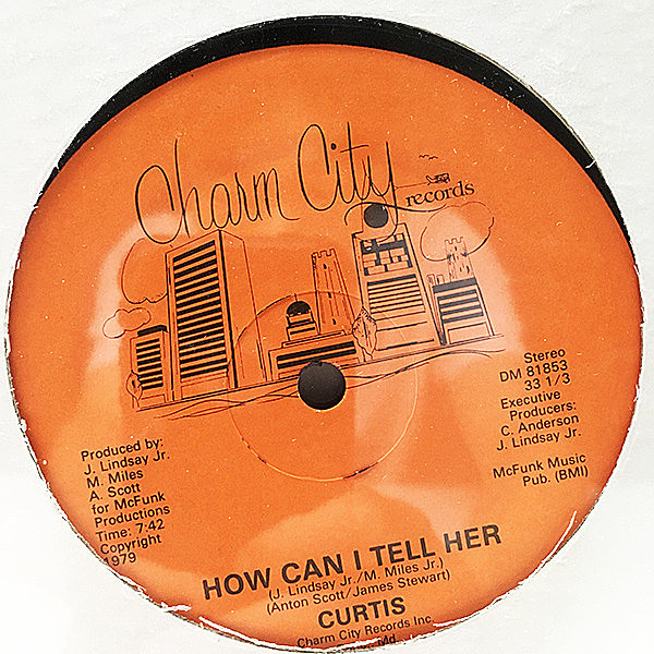 レコードメイン画像：【鬼レア・未開封】12'' オリジナル CURTIS How Can I Tell Her / I Remember ('79 Charm City) カーティス RARE MODERN SOUL DISCO DANCER
