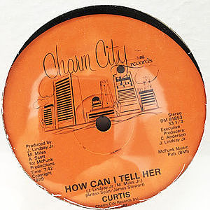 レコード画像：CURTIS / How Can I Tell Her