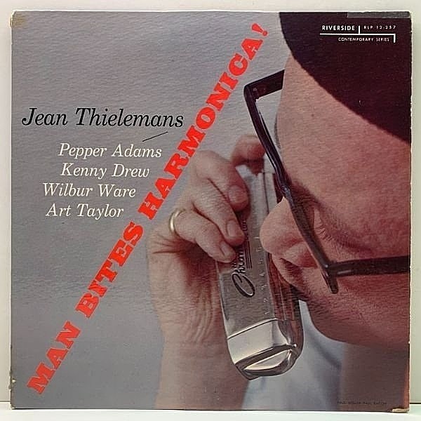 レコードメイン画像：【完全オリジナル, INC無し, 青大】良好盤!! JEAN THIELEMANS Man Bites Harmonica ('58 Riverside) Pepper Adams, Kenny Drew, Art Taylor