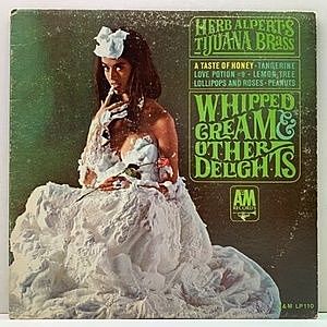 レコード画像：HERB ALPERT / Whipped Cream & Other Delights