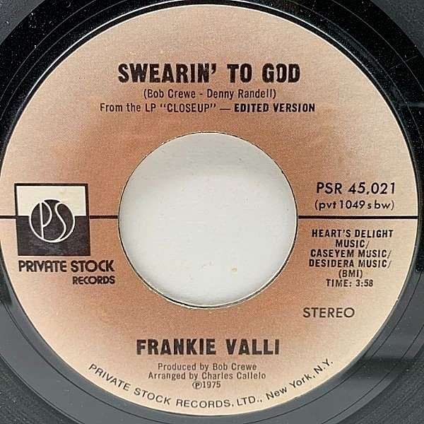 レコードメイン画像：7インチ USオリジナル FRANKIE VALLI Swearin' To God / Why ('75 Private Stock) 神に誓って メロウ・ディスコ・クラシック 45RPM.