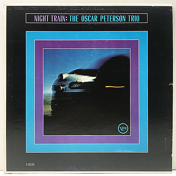 レコードメイン画像：美盤!音綺麗! MONO 深溝 CAオリジナル OSCAR PETERSON TRIO Night Train ('63 Verve) 黄金トリオ屈指のヒット作 ピアノトリオ名盤 モノラル