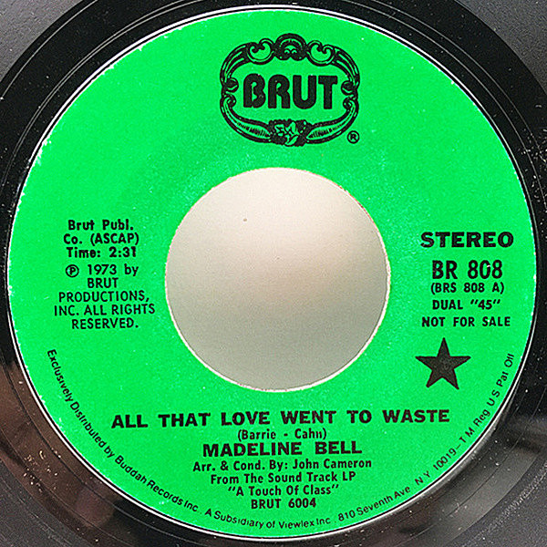 レコードメイン画像：【マデリン・ベルの情感溢れるソウルバラード】7'' オリジナル MADELINE BELL All That Love Went To Waste / A Touch Of Class ('73 Brut)