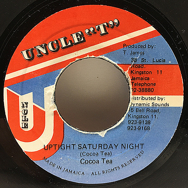 レコードメイン画像：【The Score Riddim♪】7'' JAオリジナル COCOA TEA Uptight Saturday Night ('86 Uncle T) ココティー 名曲 シングル 45's