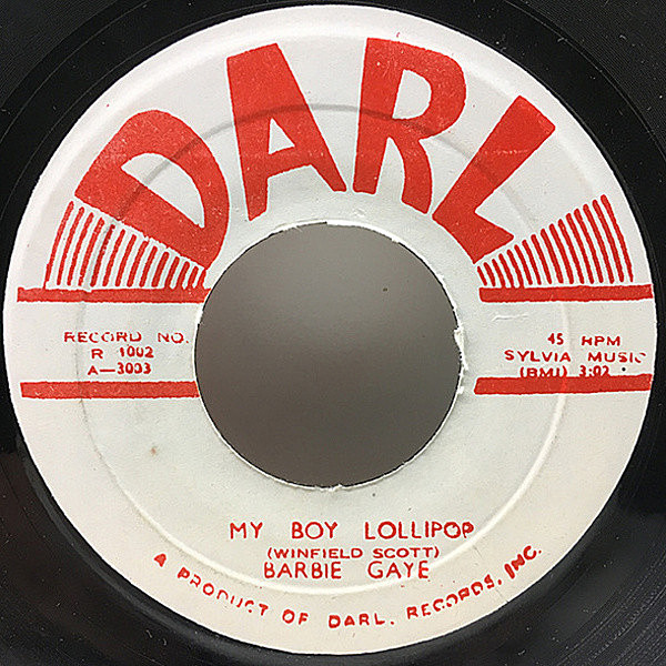 レコードメイン画像：【MILLIEの原曲がコレ！SKAルーツでは外せない名曲】BARBIE GAYE My Boy Lollipop (Darl) シングル・オンリー 7'' JAMAICAプレス 45's