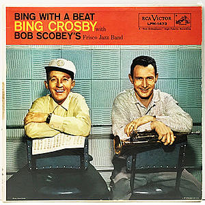 レコード画像：BING CROSBY / BOB SCOBEY / Bing With A Beat