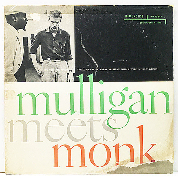 レコードメイン画像：【USオリジナル 初版 INC無し 青ラージ】THELONIOUS MONK GERRY Mulligan Meets Monk (Riverside RLP 12-247) ワンホーン・カルテット 名盤