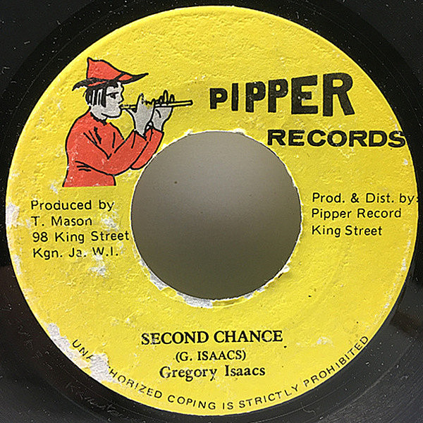 レコードメイン画像：【COME ON LITTLE GIRL, Riddim】7'' JAオリジナル GREGORY ISAACS Second Chance ('90 Pipper) グレゴリー・アイザックス 45's シングル