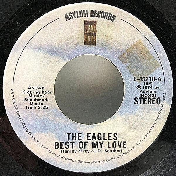 レコードメイン画像：【我が愛の至上／懐かしき'55年】USオリジナル 初版 雲ラベル EAGLES Best Of My Love / Ol' '55 ('74 Asylum) 初の全米1位 名カップリング