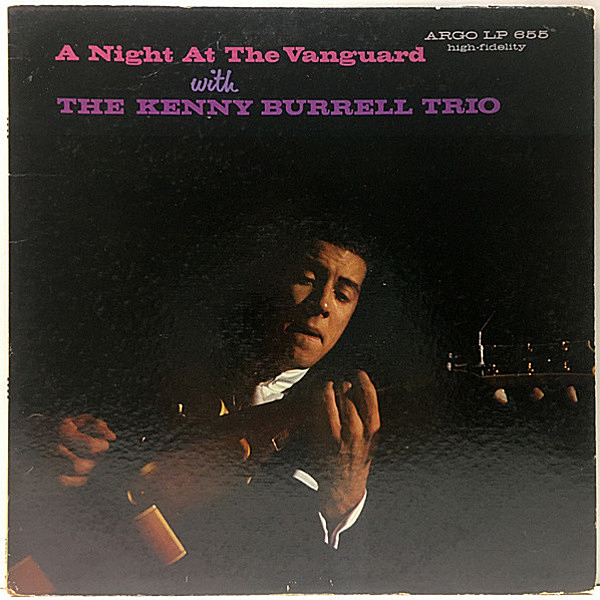 レコードメイン画像：MONO 1stグレー 深溝 USオリジナル KENNY BURRELL TRIO A Night At The Vanguard (Argo 655) Richard Davis, Roy Haynesとのトリオ・ライヴ
