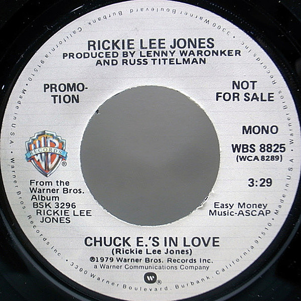 レコードメイン画像：レア!! プロモオンリー MONO仕様 USオリジナル RICKIE LEE JONES Chuck E.'s In Love モノラル PROMO ONLY 7インチ 45RPM.