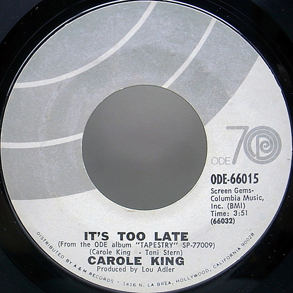 レコードメイン画像：美盤!音抜群! 初回 70表記ラベ USオリジナル CAROLE KING It's Too Late／I Feel The Earth Move ('71 Ode) 7インチ EP 45RPM.