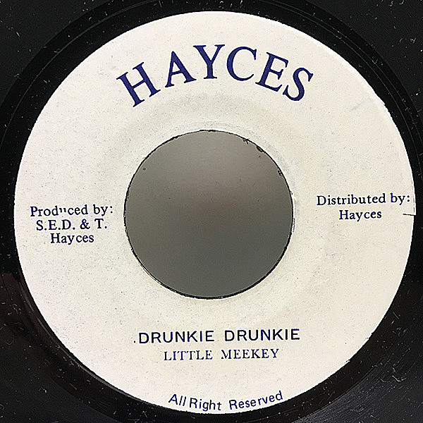 レコードメイン画像：【スモーキー♪ジャンキー♪】美盤!! 7'' JAオリジナル LITTLE MEEKEY Drunkie Drunkie (Hayces) 印象的過ぎるリリック 45's 珍シングル