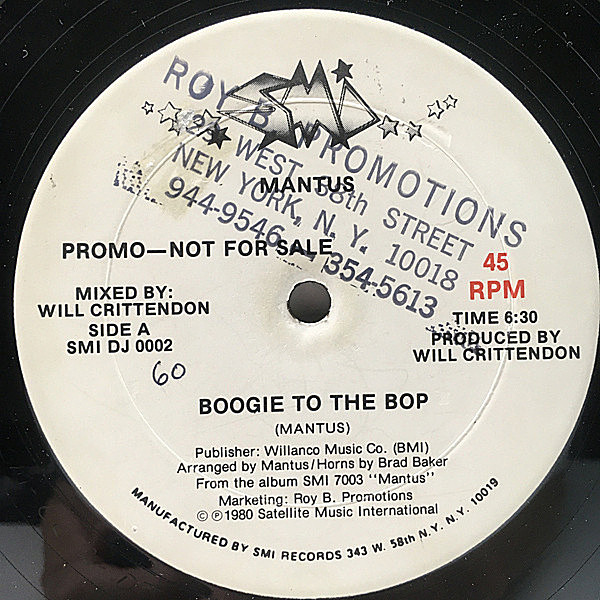 レコードメイン画像：白プロモ 12'' USオリジナル MANTUS Boogie To The Bop / Slidin' To The Music ('80 SMI) DISCO BREAK ディスコ・ブレイク・ファンク