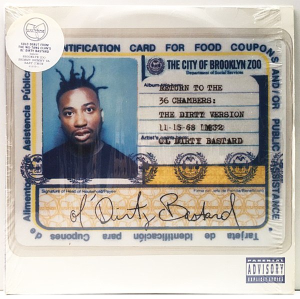 Ol' Dirty Bastard – Return To The 36 Chambers: The Dirty