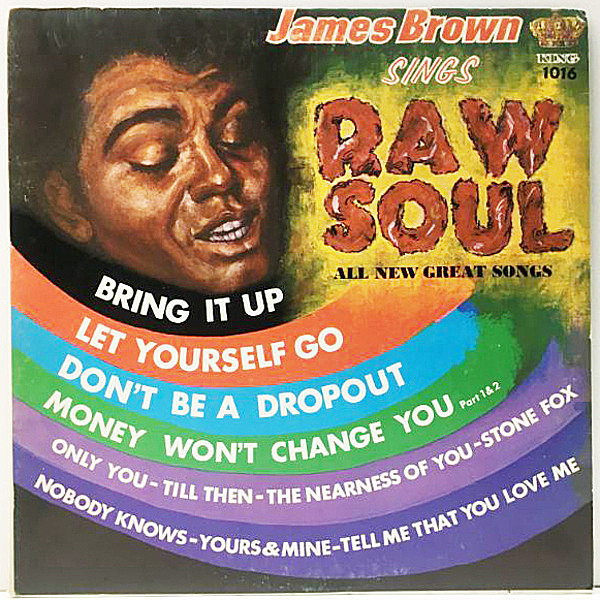 レコードメイン画像：ほぼ良好!! USオリジナル JAMES BROWN Sings Raw Soul ('67 King KS-1016) GANG STARR／Manifest サンプリング・ネタ