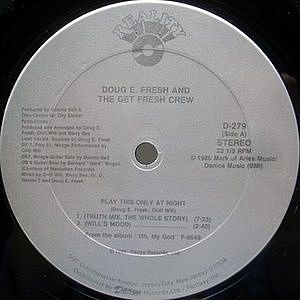 レコード画像：Doug E. Fresh And The Get Fresh Crew / Play This Only At Night