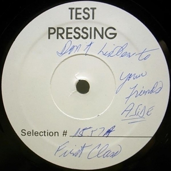 レコードメイン画像：超レア!! TEST PRESSING／テスト盤 12" オリジナル FIRST CLASS Candy / Don't Listen to Your Friends