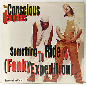 レコード画像：CONSCIOUS DAUGHTERS / Something To Ride To (Fonky Expedition)