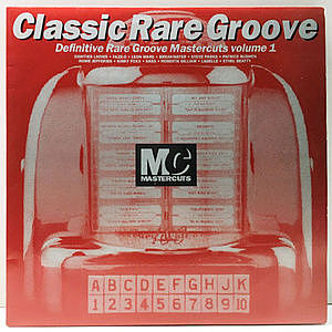 レコード画像：VARIOUS / Classic Rare Groove Mastercuts Volume 1
