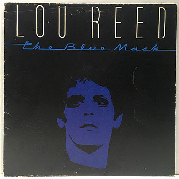 レコードメイン画像：USオリジナル 初版 AFL1規格 STERLING刻印 LOU REED The Blue Mask ('82 RCA) ROBERT QUINE 参加 新生ルー・リード／ブルー・マスク Lp