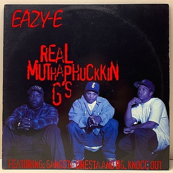 レコードメイン画像：【RARE G-RAP】USオリジナル EAZY-E Real Muthaphuckkin G's ('93 Ruthless) N.W.A. 関連 feat. GANGSTA DRESTA And BG. KNOCCOUT