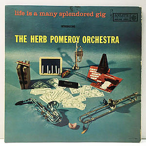 レコード画像：HERB POMEROY / Life Is A Many Splendored Gig