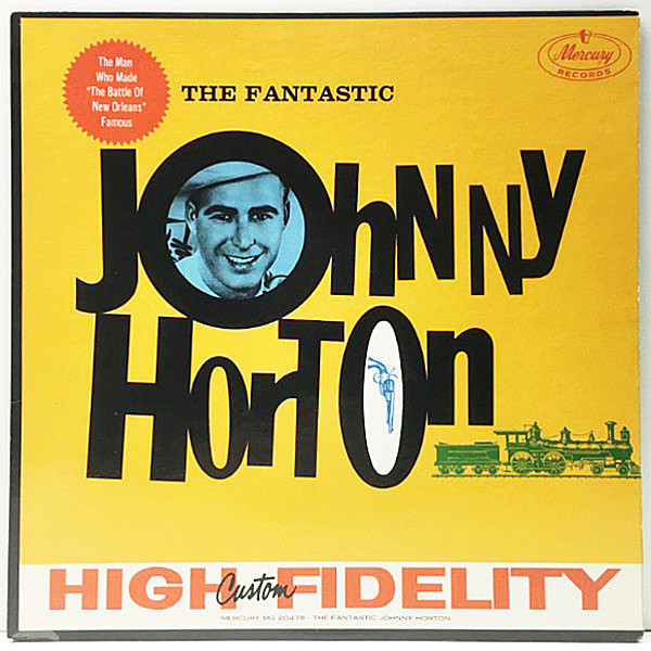 レコードメイン画像：USオリジナル MONO 深溝 JOHNNY HORTON The Fantastic ('59 Mercury MG 20478) ロカビリー／カントリー界の御大 ジョニー・ホートンの傑作