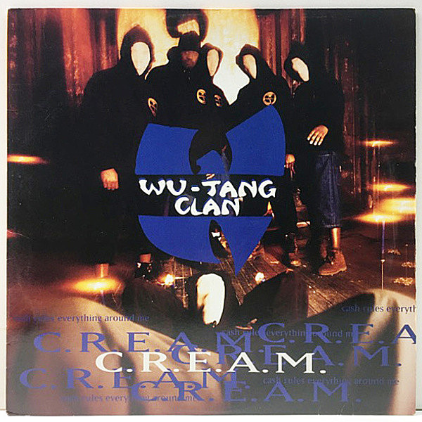 レコードメイン画像：美品 USオリジナル WU-TANG CLAN C.R.E.A.M. [Cash Rules Everything Around Me] 12'' ('94 Loud) 1st. Enter The ～ からのカット第二弾