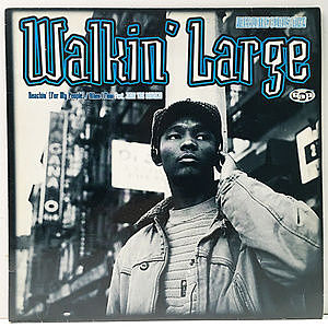 レコード画像：WALKIN' LARGE / Reachin' (For My People...) / When I Flow